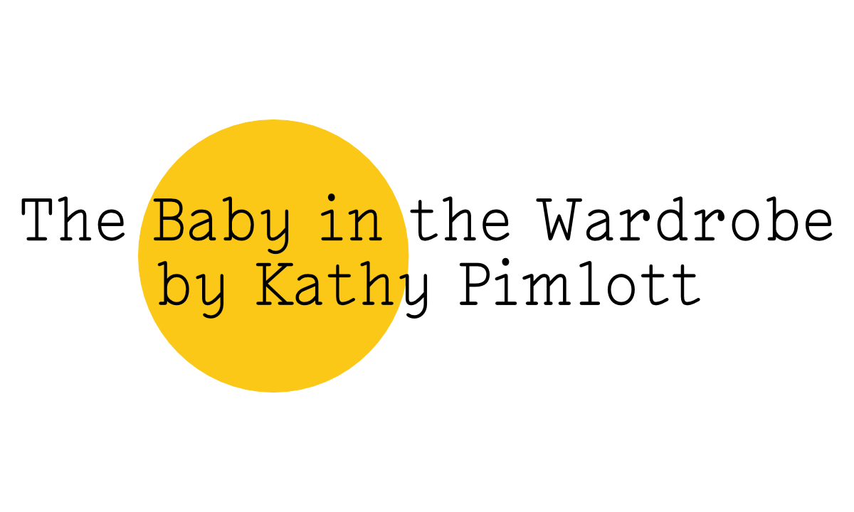 The Friday Poem 'The Baby in the Wardrobe' by Kathy Pimlott
