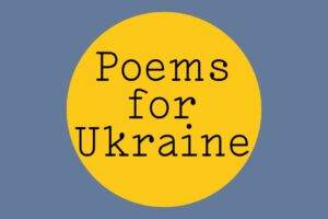 Blue flag shape with a yellow circle in the centre, on the yellow circle "Poems for Ukraine" is written in black