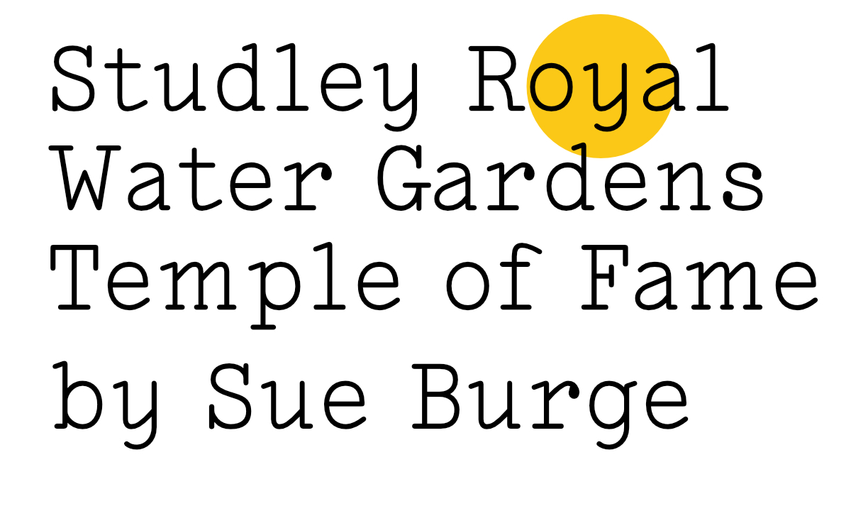 Studley Royal Water Gardens Temple of Fame