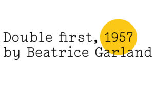 Black text on white reads: "Double first, 1957 by Beatrice Garland" with a small Friday Poem yellow blob over the 1957