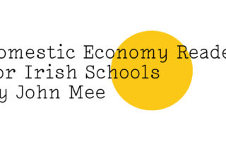 Black text on white reads 'Domestic Economy Reader for Irish Schools by John Mee' with a big yellow Friday Poem blob over the right hand side of the page.