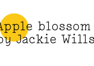 Black text on white reads ‘Apple blossom by Jackie Wills’ with a yellow Friday Poem blob over the word ‘Apple’.