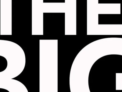 Big white text on a black background. Parts of the words "The" and "Big" . Its striking if you like that monochrome block capitals kind of thing.