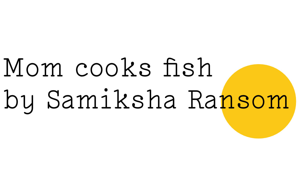 Mom cooks fish