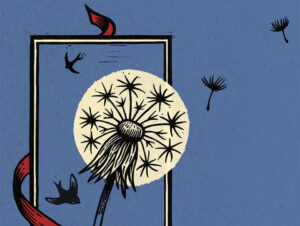 Illustration showing a stylised dandelion head with the seeds blowing around. A red ribbon curls across the page.