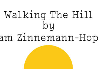 'Walking the Hill by Pam Zinnemann-Hope' in black text on white with a large Friday Poem yellow blob rising below it like a big ol' sun.