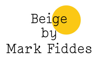 'Beige by Mark Fiddes' in black text on white with a small Friday Poem blob like a small sun.