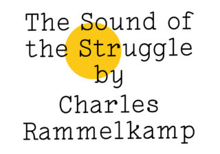 ‘The Sound of the Struggle by Charles Rammelkamp’ in black text on white with a yellow Friday Poem blob over the ‘Str’ of Struggle