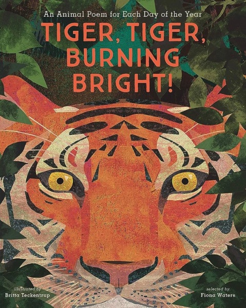 ' Tiger, Tiger, Burning Bright!'