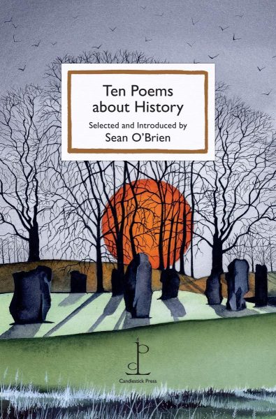 Ten Poems about History
